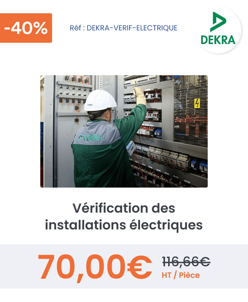 Offre négociée sur la vérification des installations électriques avec Dekra
