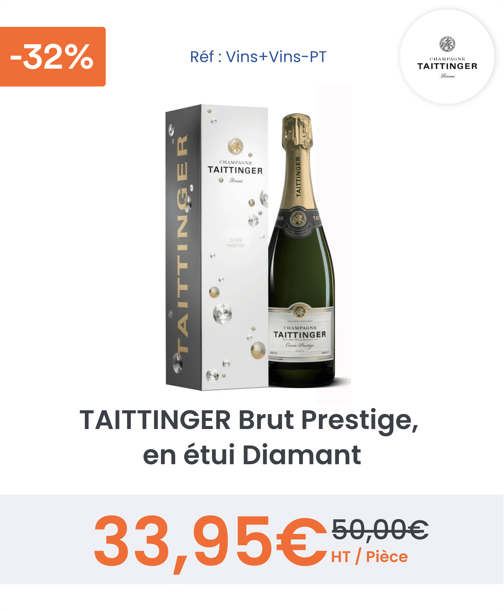 Offre négociée taittinger